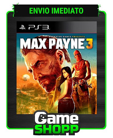 Max Payne 3 - Ps3 - Midia Digital
