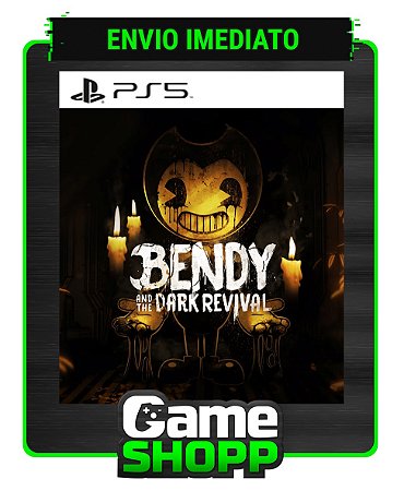 Bendy and the Dark Revival - Ps5 Digital - Edição Padrão