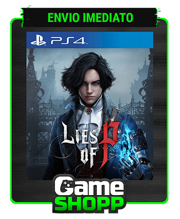 Lies of P - Digital PS4 - Edição Padrão