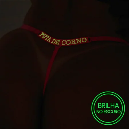 Calcinha Fio Dental com Escrita Puta de Corno que Brilha no Escuro-PUTA DE CORNO-