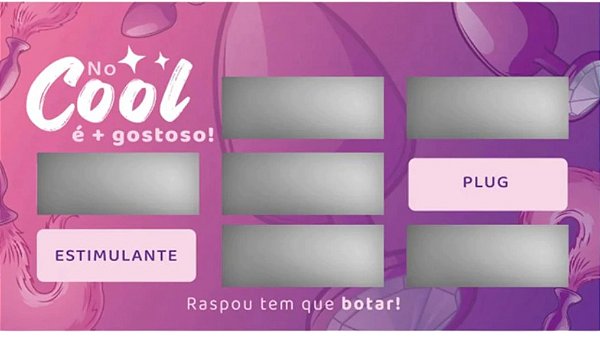 Raspadinha do Sexo Anal- Se Jogue Nessa Brincadeira