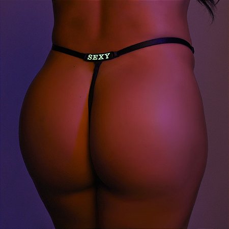 Calcinha Ajustável Sexy Hot Frase Brilha No Escuro Neon-Y5078 Cor:Preto; Frases:Sexy