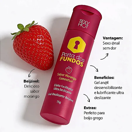 Porta dos Fundos Gel Anal Comestível Sabor Morango- Dessensibilizante e Lubrificante 15g Hot
