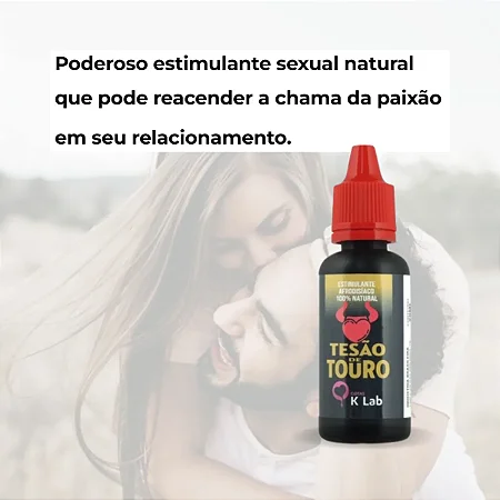 Tesão de Touro Estimulante Afrodisíaco Natural 20ml