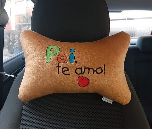 Almofada dia dos pais para carro,  Pai te Amo