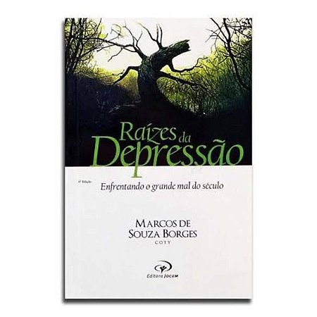 LIVRO RAIZES DA DEPRESSÃO - PR COTY