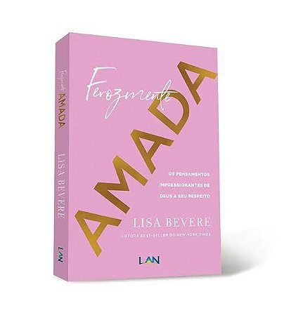 LIVRO FEROZMENTE AMADA - LISA BEVERE