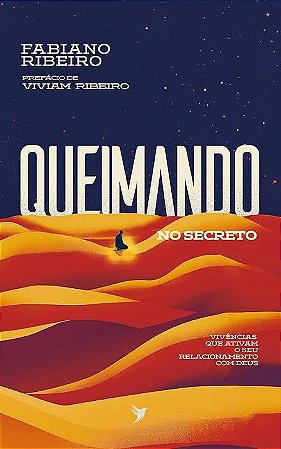 LIVRO QUEIMANDO NO SECRETO - FABIANO RIBEIRO