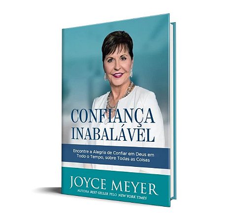 LIVRO CONFIANCA INABALAVEL - JOYCE MEYER
