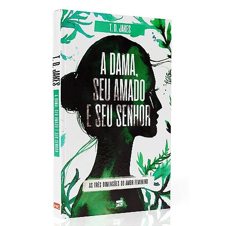 LIVRO A DAMA, SEU AMADO E SEU SENHOR - T. D. JAKES