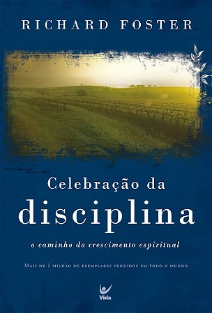 LIVRO CELEBRAÇÃO DA DISCIPLINA RICHARD FOSTER