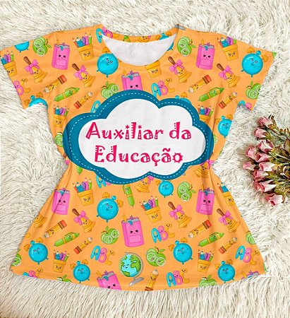 Blusinha Auxiliar de Educação