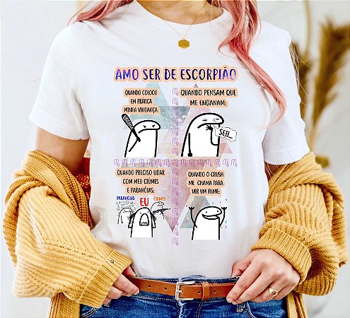 Blusinhas amo ser de escorpião
