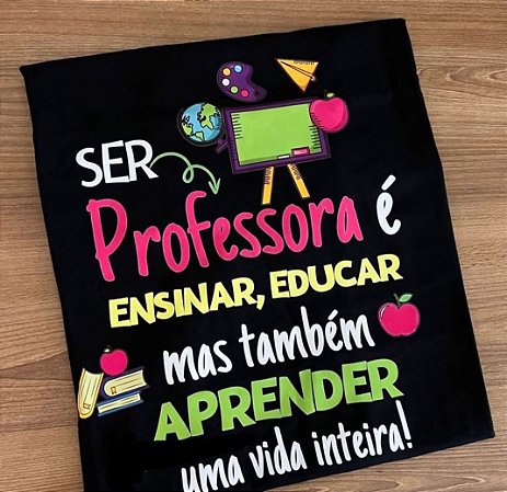 Blusinha ser Professora