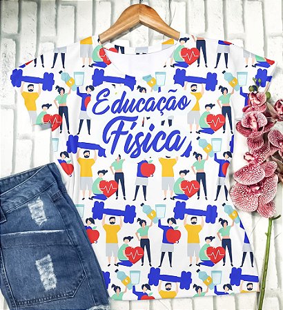 Blusinha Educação Física