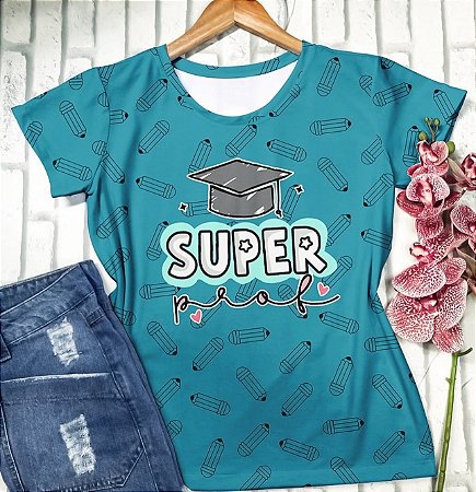 Blusinha Super Professora