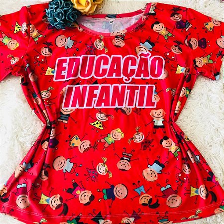 Blusinha Educação Infantil