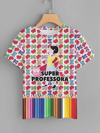 Blusinha Super Professora