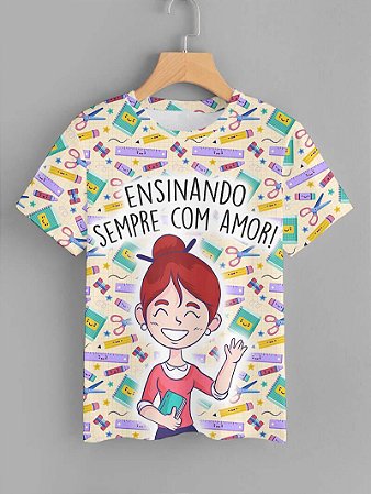 Blusinha Ensinando com amor