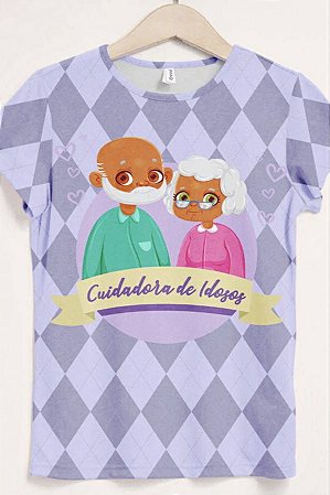 Blusinha Cuidadora de idosos