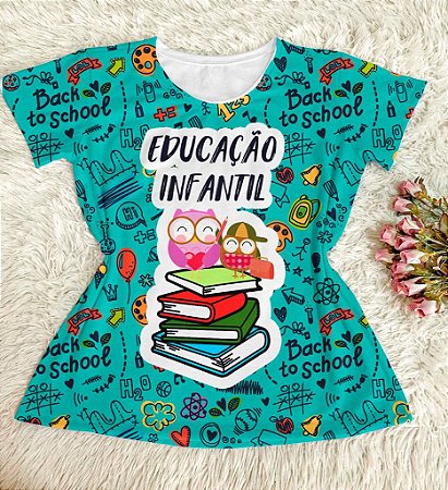 Blusinha Educação Infantil