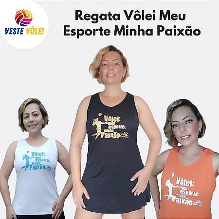 Regata Feminina Vôlei Meu Esporte Minha Paixão