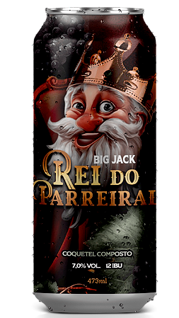 Coquetel Composto Big Jack Rei do Parreiral 473ml