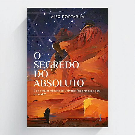 O Segredo do Absoluto