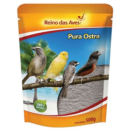 Pura Ostra 500g - Reino das Aves