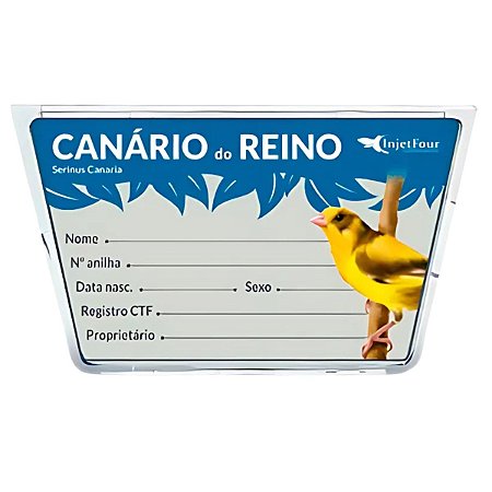 Placa de Identificação Canário do Reino | Injetfour