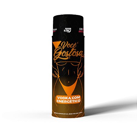 Você Gostosa Vodka Com Energético 50ml Altamente Afrodisíaco Pepper Blend