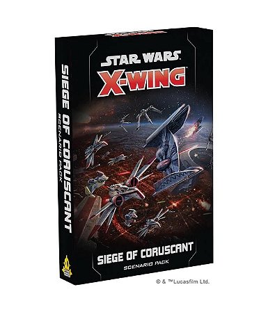 Star Wars X-Wing 2.0: Siege of Coruscant Scenario Pack