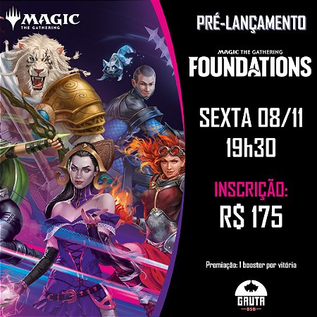 Pré-lançamento Foundations SEXTA 08/11 às 19h30