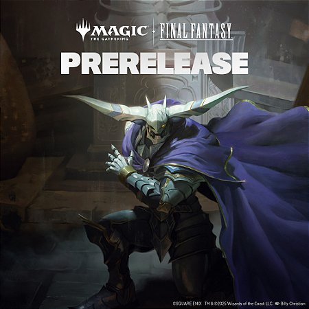 Pré Lançamento - Final Fantasy (SEXTA 06/06 - 19h30)