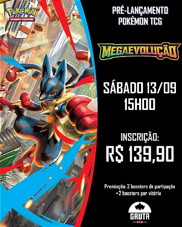 Pré-lançamento - Pokémon TCG - Mega Evolução (SÁBADO 13/09 - 15H)
