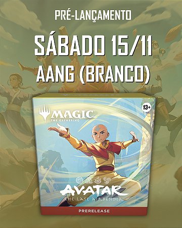 Pré-Lançamento - MTG - Avatar: The Last Airbender - Aang (SÁBADO 15/11 - 15h00)
