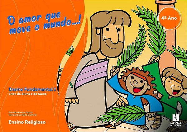 Ensino fundamental I - 4º ANO  (Enviaremos o livro com frete grátis para secretaria da Escola até 25/02/2023 para compras efetuadas até 01/02/2023. Compras posteriores considerar 30 dias úteis para entrega. Não temos entrega em residência e sala de aula).