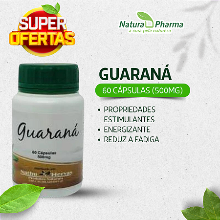 GUARANÁ  - 60 CÁPSULAS (500 mg)