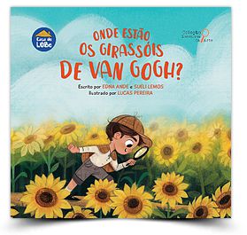 Onde estão os girassóis de Van Gogh?
