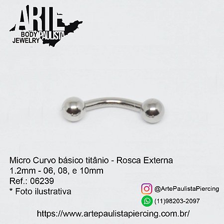 Micro Curvo Básico Titânio ASTM F136 Rosca Externa