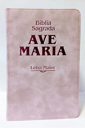 BIBLIA SAGRADA AVE MARIA LETRA MAIOR