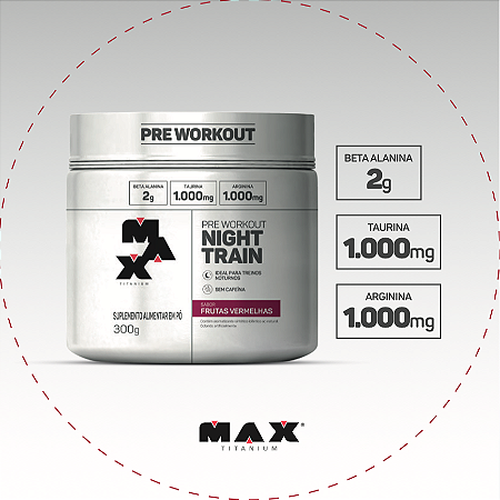 NIGHT TRAIN 300G FRUTAS VERMELHAS MAX TITANIUM