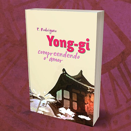 Yong-gi – compreendendo o amor
