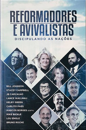 Reformadores e Avivalistas