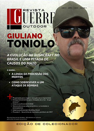 Revista Guerreiros Outdoor - Edição 1 - Abril / 2025 - Giuliano Toniolo