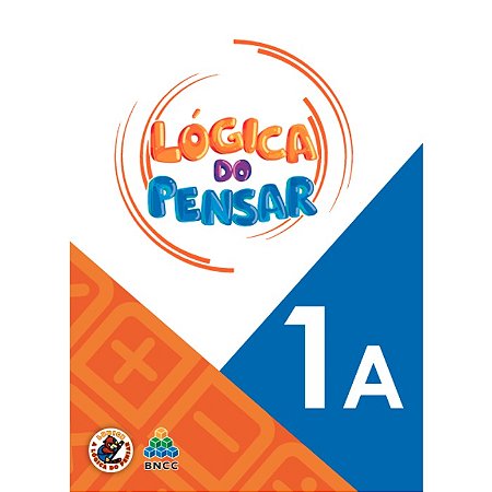 Logica do Pensar Livro 1o Ano - PARTE A