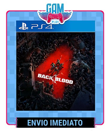 Back 4 Blood - Playstation 4 - Edição Padrão - Midia Digital
