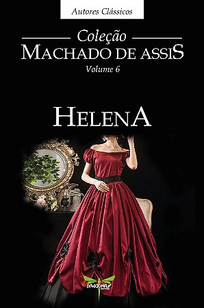 HELENA - Machado de Assis