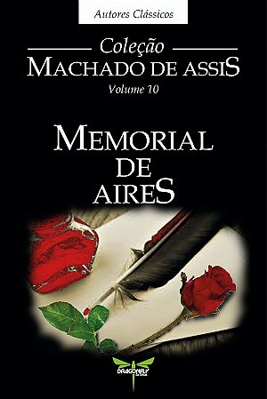 MEMORIAL DE AIRES -Machado de Assis