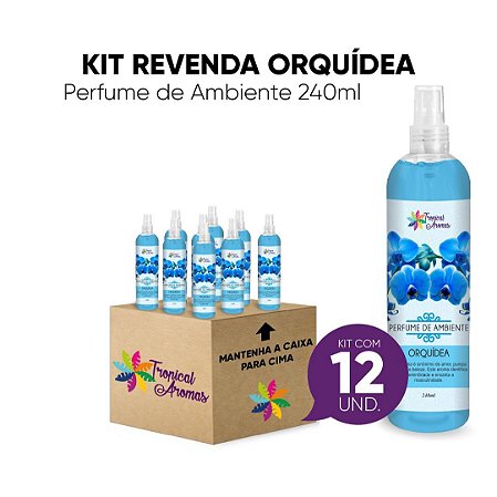 Kit Revenda Perfume de Ambiente Orquídea 240 ml